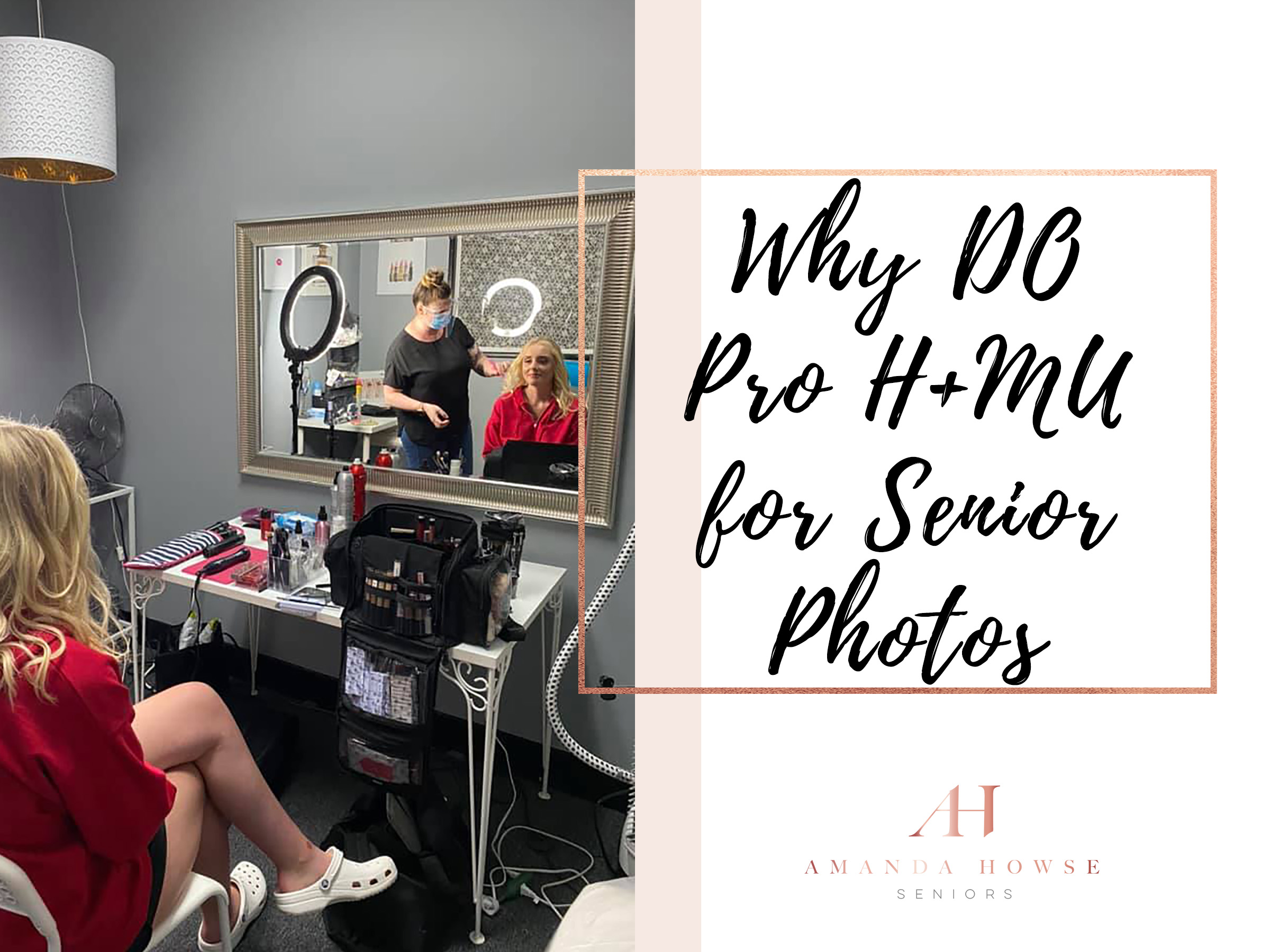 Why Do Pro Hair and Makeup for Senior Photos | A Guide from Tacoma's Best Senior Photographer Amanda Howse