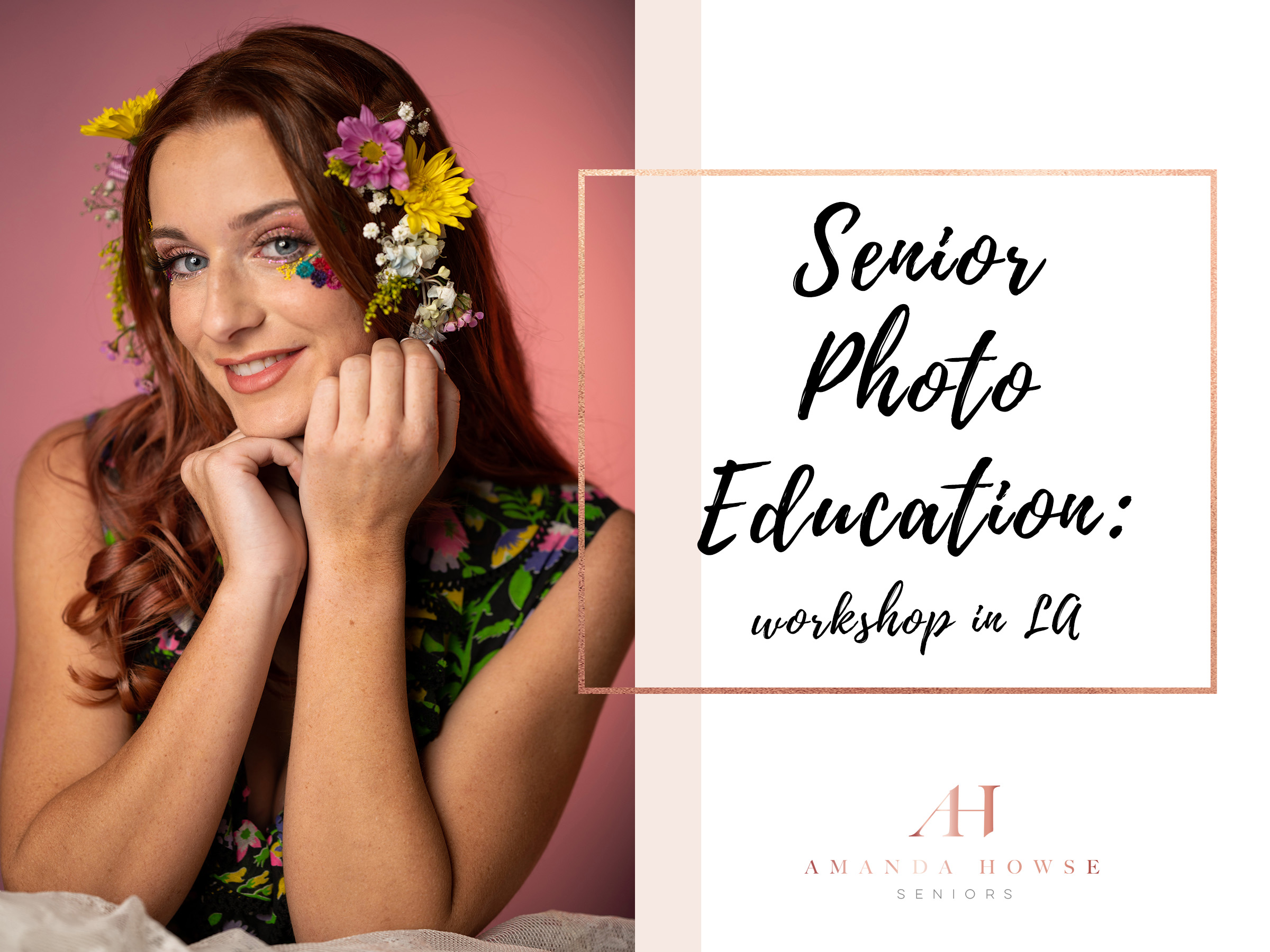 LA Senior Photo Workshop | Amanda Howse Photography